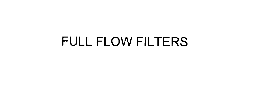 Trademark Logo FULL FLOW FILTERS