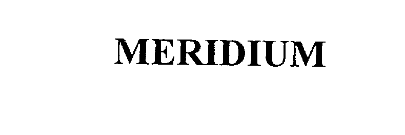  MERIDIUM