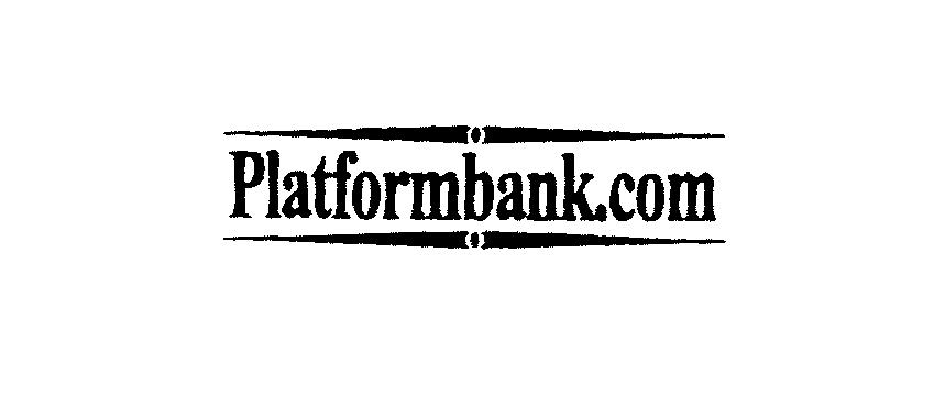  PLATFORMBANK.COM