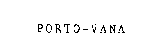 Trademark Logo PORTO-VANA
