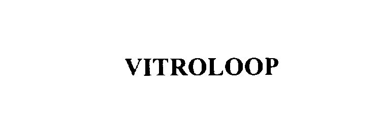  VITROLOOP