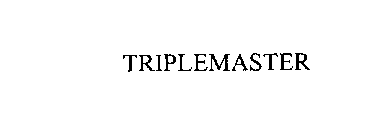  TRIPLEMASTER