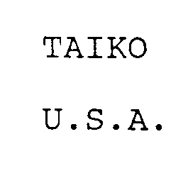 Trademark Logo TAIKO U.S.A.