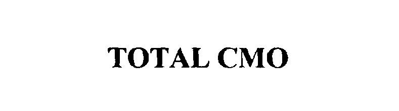  TOTAL CMO