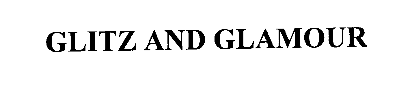 Trademark Logo GLITZ AND GLAMOUR