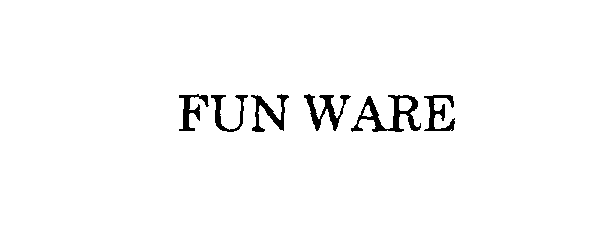 Trademark Logo FUN WARE