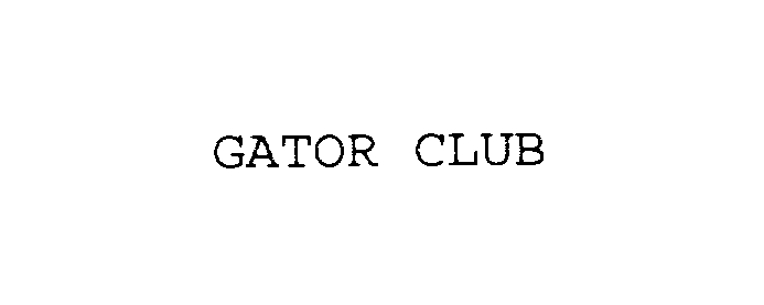 Trademark Logo GATOR CLUB