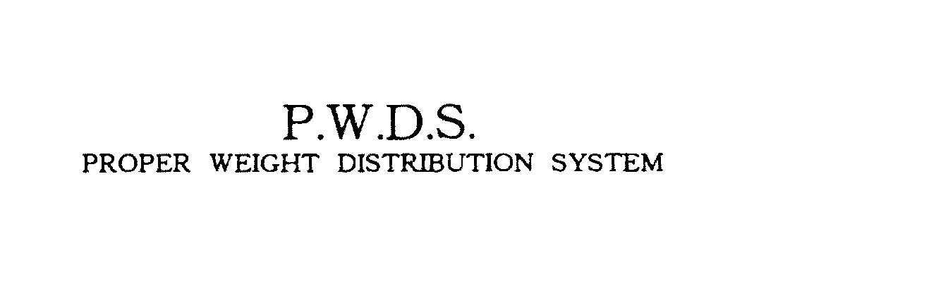  P.W.D.S. PROPER WEIGHT DISTRIBUTION SYSTEM