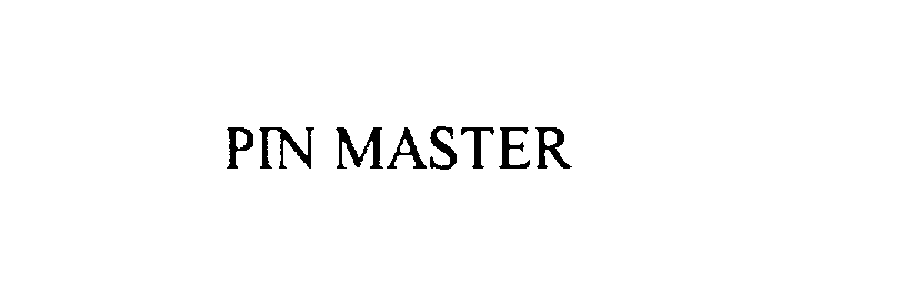 Trademark Logo PIN MASTER
