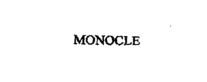 MONOCLE