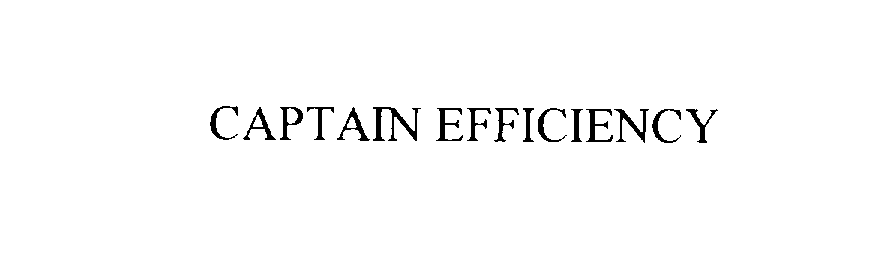 Trademark Logo CAPTAIN EFFICIENCY