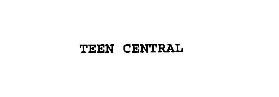 Trademark Logo TEEN CENTRAL