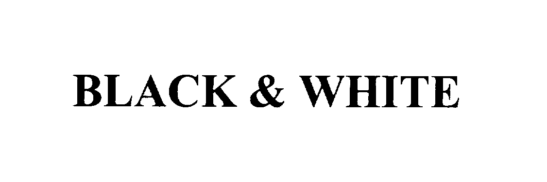 Trademark Logo BLACK & WHITE