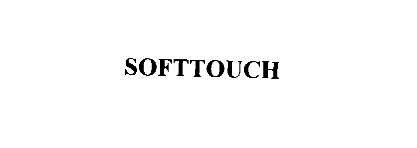 Trademark Logo SOFTTOUCH