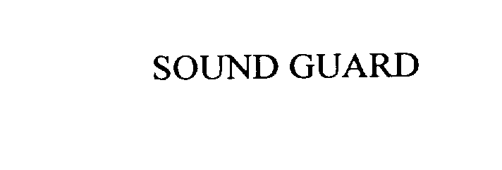 Trademark Logo SOUND GUARD