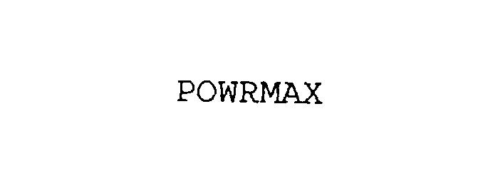 POWRMAX