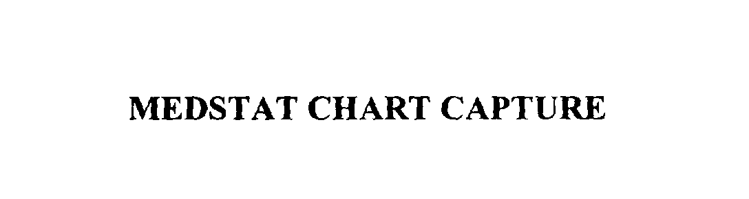 Trademark Logo MEDSTAT CHART CAPTURE