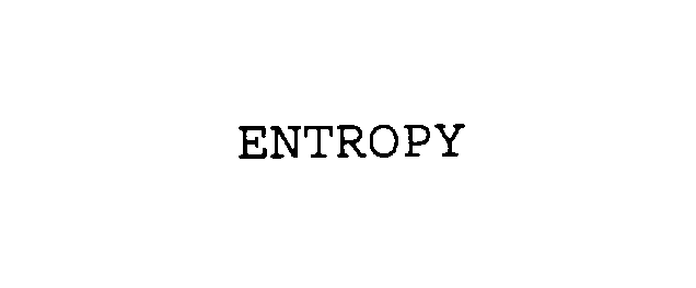 Trademark Logo ENTROPY