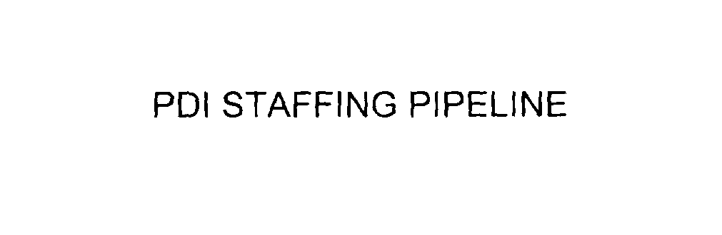  PDI STAFFING PIPELINE