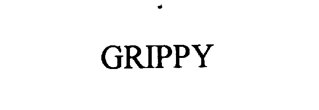 GRIPPY