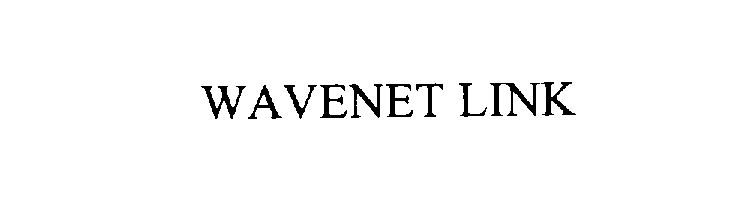  WAVENET LINK