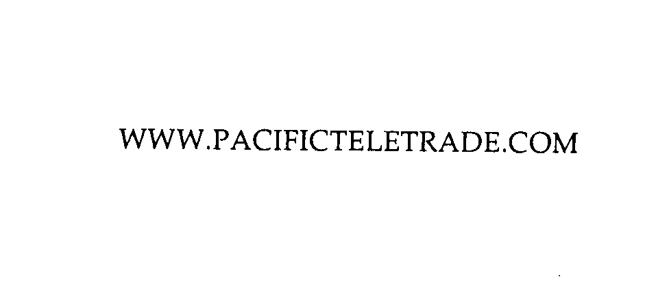  WWW.PACIFICTELETRADE.COM