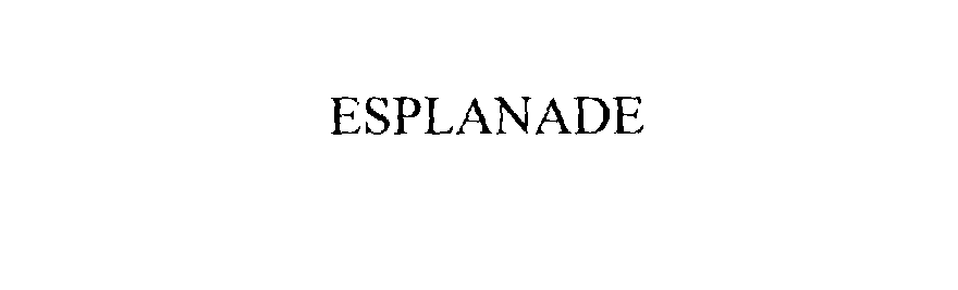 Trademark Logo ESPLANADE