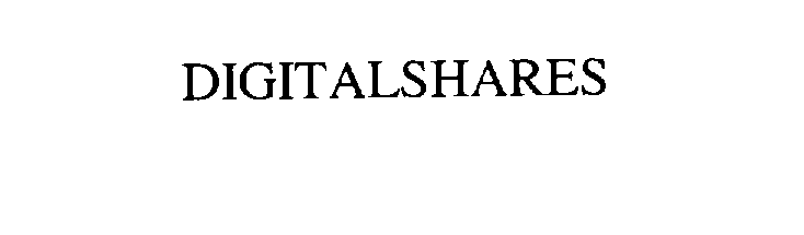 Trademark Logo DIGITALSHARES