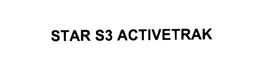  STAR S3 ACTIVETRAK