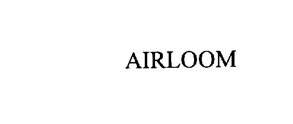 Trademark Logo AIRLOOM