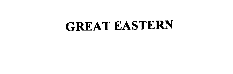 Trademark Logo GREAT EASTERN