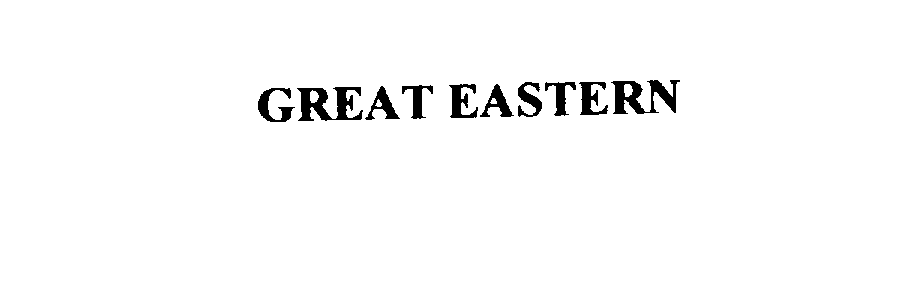  GREAT EASTERN