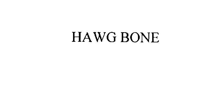  HAWG BONE