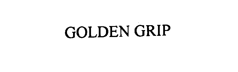 Trademark Logo GOLDEN GRIP