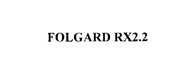  FOLGARD RX2.2