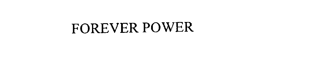  FOREVER POWER