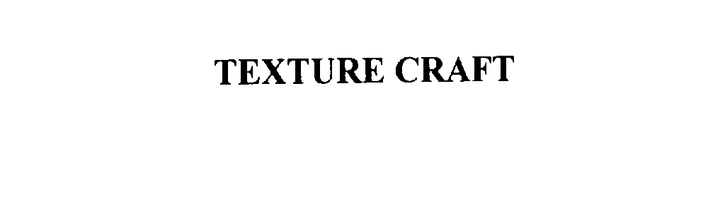 Trademark Logo TEXTURE CRAFT