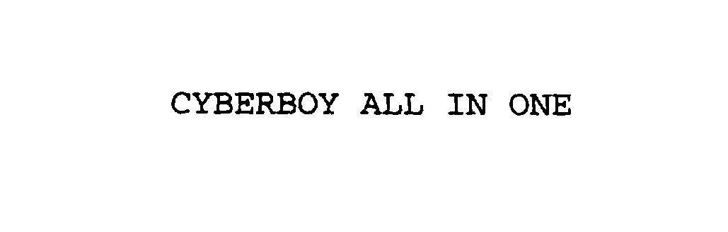  CYBERBOY ALL IN ONE