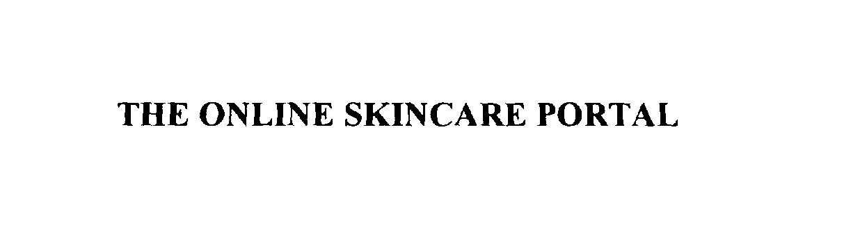 Trademark Logo THE ONLINE SKINCARE PORTAL