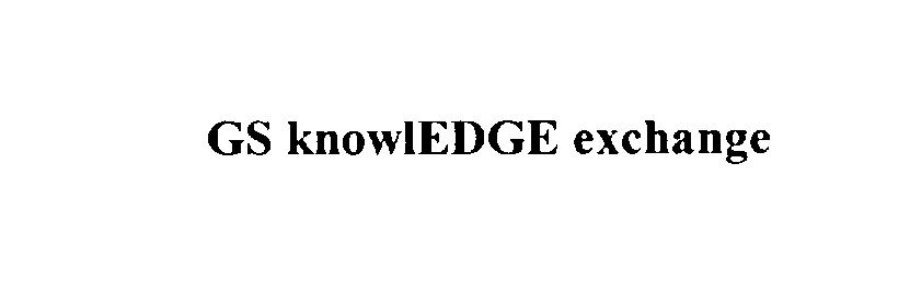  GS KNOWLEDGE EXCHANGE