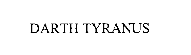 Trademark Logo DARTH TYRANUS