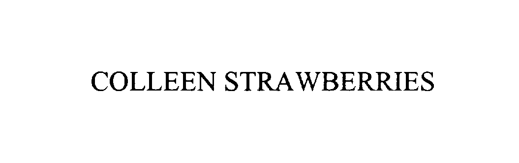  COLLEEN STRAWBERRIES