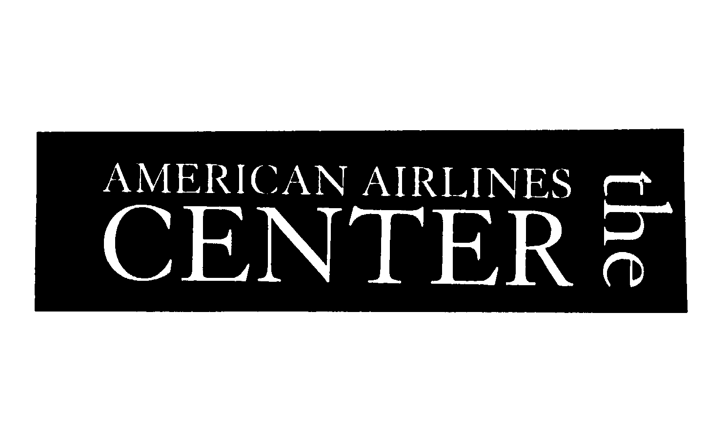 Trademark Logo THE AMERICAN AIRLINES CENTER