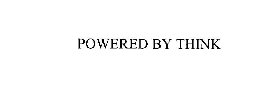 Trademark Logo POWERED BY THINK