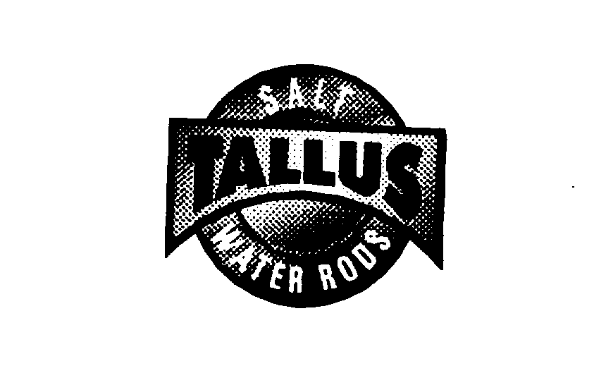  TALLUS SALT WATER RODS