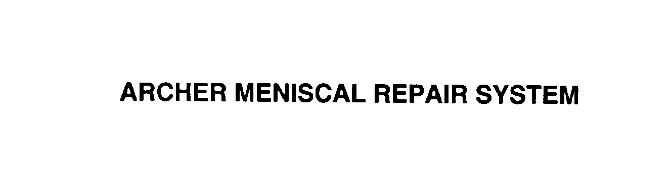  ARCHER MENISCAL REPAIR SYSTEM