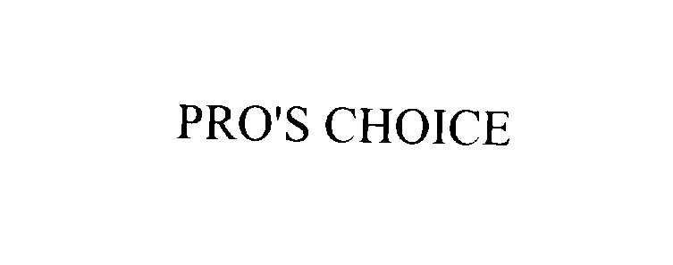 PRO'S CHOICE