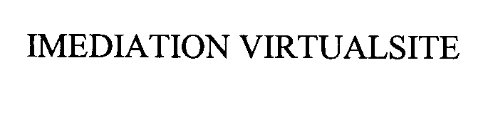Trademark Logo IMEDIATION VIRTUALSITE