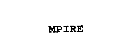 Trademark Logo MPIRE