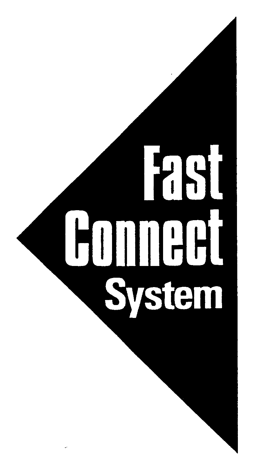  FAST CONNECT SYSTEM
